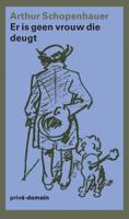 Er is geen vrouw die deugt - Arthur Schopenhauer - eBook (9789029592949) - thumbnail