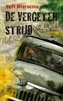 De vergeten strijd - Bert Wiersema - ebook - thumbnail