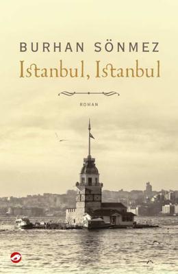Istanbul, Istanbul - Burhan Sonmez - Paperback (9789492086860) Istanbul, Istanbul - Burhan Sonmez - Paperback (9789492086860)