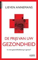De prijs van uw gezondheid - Lieven Annemans - eBook (9789401413442) - thumbnail