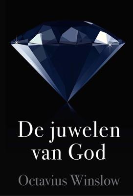 De juwelen van God - Octavius Winslow - ebook