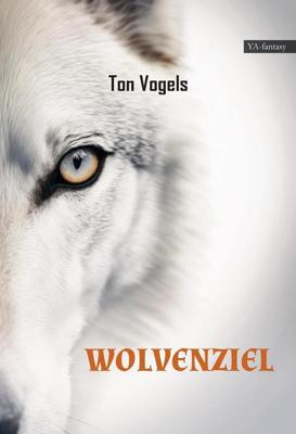 Wolvenziel - Ton Vogels - ebook