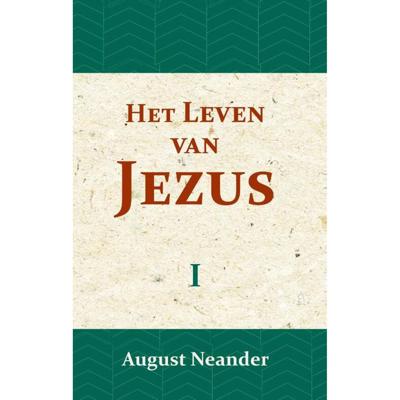 Het Leven van Jezus I (Paperback)