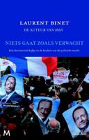 Niets gaat zoals verwacht - Laurent Binet - ebook - thumbnail