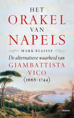 Het orakel van Napels - Mark Blaisse - eBook (9789460038617)
