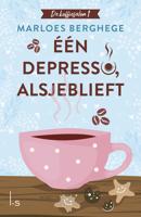 Eén depresso, alsjeblieft - Marloes Berghege - ebook - thumbnail