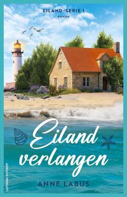 Eilandverlangen - Anne Labus - ebook