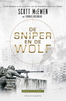 De sniper en de wolf - Scott McEwen, Thomas Koloniar - ebook