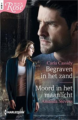 Begraven in het zand / Moord in het maanlicht - Amanda Stevens, Carla Cassidy - ebook