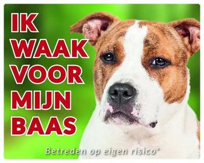 American Staffordshire Terrier Waakbord - Ik waak American Staffordshire Terrier Waakbord - Ik waak