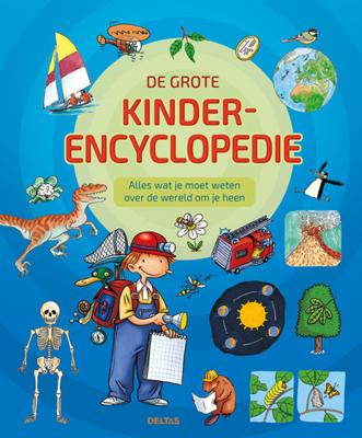 De grote kinderencyclopedie - Hardcover (9789044761634) De grote kinderencyclopedie - Hardcover (9789044761634)
