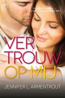 Vertrouw op mij - Jennifer L. Armentrout - eBook (9789401908115) - thumbnail