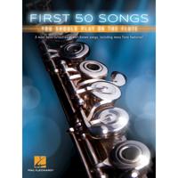 Hal Leonard First 50 Songs You Should Play on Flute songboek voor dwarsfluit - thumbnail