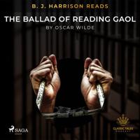 B.J. Harrison Reads The Ballad of Reading Gaol - thumbnail
