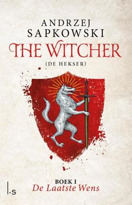 The Witcher - De laatste wens - Andrzej Sapkowski - eBook (9789024577866)