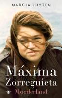 Maxima Zorreguieta - Marcia Luyten - Hardcover (9789403194806) - thumbnail
