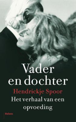 Vader en dochter - Hendrickje Spoor - ebook