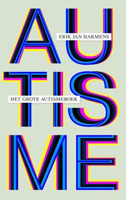Het grote autismeboek - Erik Jan Harmens - ebook