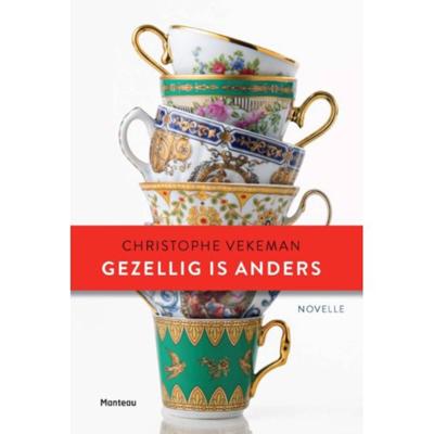 Gezellig is anders - Christophe Vekeman - Paperback (9789022332962) Gezellig is anders - Christophe Vekeman - Paperback (9789022332962)