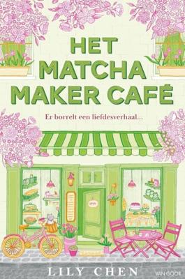 Het Matcha Maker Café - Lily Chen - ebook