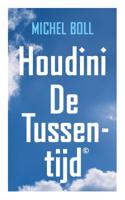 Houdini of De Tussentijd - Michel Boll - ebook - thumbnail