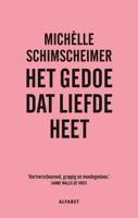 Het gedoe dat liefde heet - Michèlle Schimscheimer - ebook - thumbnail