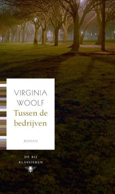 Tussen de bedrijven - Virginia Woolf - ebook