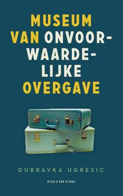 Museum van onvoorwaardelijke overgave - Dubravka Ugresic - ebook