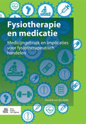 Fysiotherapie en medicatie (Paperback)