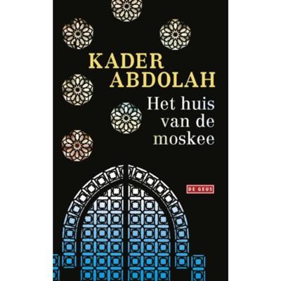 Het huis van de moskee (Paperback)
