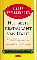 Het beste restaurant van Italië - Dylan van Eijkeren - Paperback (9789044516128) - thumbnail