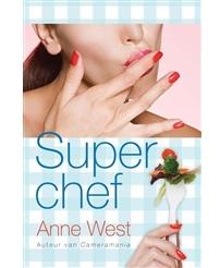 Superchef - Anne West - ebook