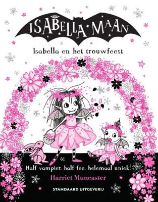Isabella en het trouwfeest (Hardback)
