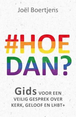 Hoe dan? - Joël Boertjens - ebook