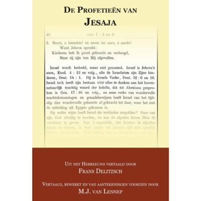 De Profetieën van Jesaja (Paperback) De Profetieën van Jesaja (Paperback)