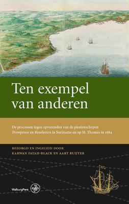 Ten exempel van anderen - Karwan Fatah-Black, Aart Ruijter - ebook