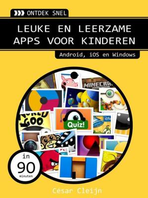 Leuke en leerzame apps voor kinderen - Cesar Cleijn - ebook