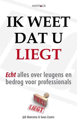 Ik weet dat u liegt - Guus Essers, Job Boersma - Paperback (9789461260536) Ik weet dat u liegt - Guus Essers, Job Boersma - Paperback (9789461260536)