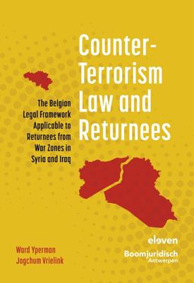 Counter-Terrorism Law and Returnees - Ward Yperman, Jogchum Vrielink - ebook