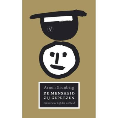 De Mensheid zij geprezen De Mensheid zij geprezen