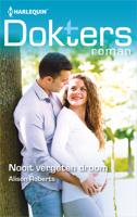 Nooit vergeten droom - Alison Roberts - ebook - thumbnail