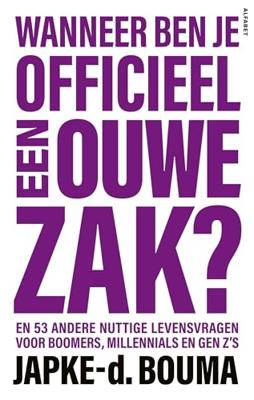 Wanneer ben je officieel een ouwe zak? (Paperback)