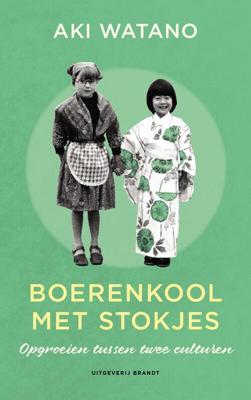 Boerenkool met stokjes - Aki Watano - ebook Boerenkool met stokjes - Aki Watano - ebook