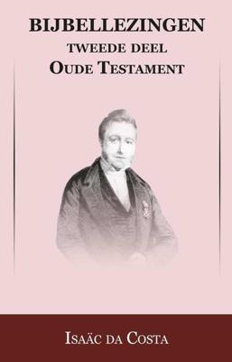 Oude Testament - Isaac Da Costa, Johan Schimsheimer - Paperback (9789057193132) Oude Testament - Isaac Da Costa, Johan Schimsheimer - Paperback (9789057193132)
