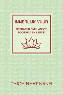 Innerlijk vuur - Thich Nhat Hanh - ebook