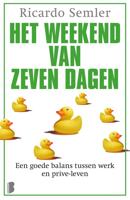 Het weekend van zeven dagen - Ricardo Semler - ebook - thumbnail