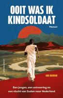 Ooit was ik kindsoldaat - Abu Hamdan - ebook - thumbnail