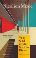Voor God en de Sociale Dienst - Nicolien Mizee - ebook - thumbnail