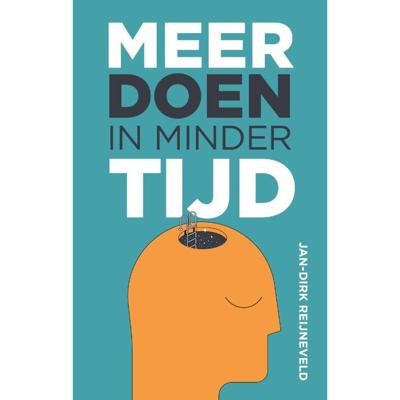 Meer doen in minder tijd (Paperback)