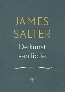 De kunst van fictie - James Salter - ebook